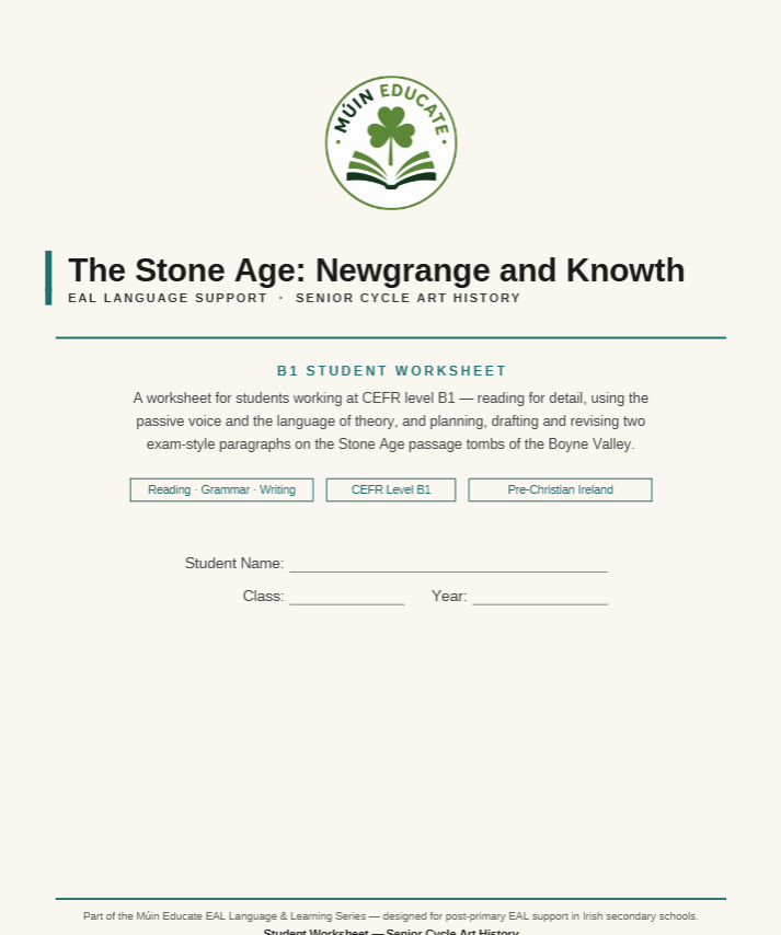 The Stone Age: Newgrange & Knowth — A2 + B1 EAL Workbook Bundle for Leaving Cert Art History