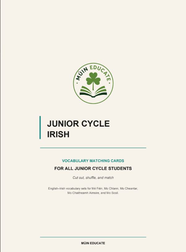 Junior Cycle Irish Vocabulary Matching Cards – Mé Féin, Mo Chlann, Mo Cheantar, Mo Chaitheamh Aimsire &amp; Mo Scoil